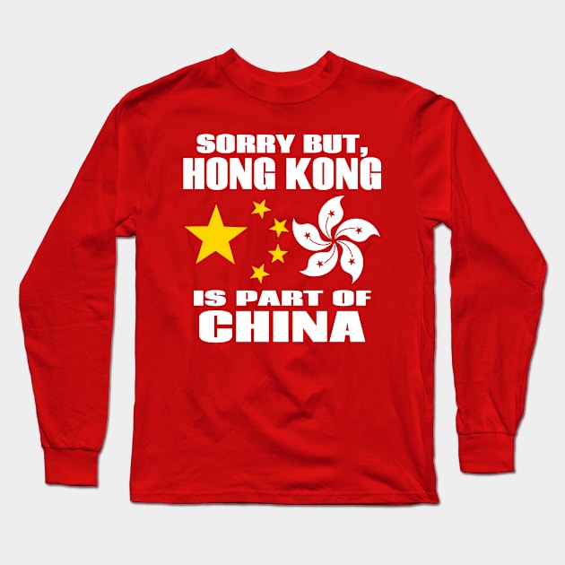 China and Hong Kong Unity Long Sleeve T-Shirt by Pollylitical